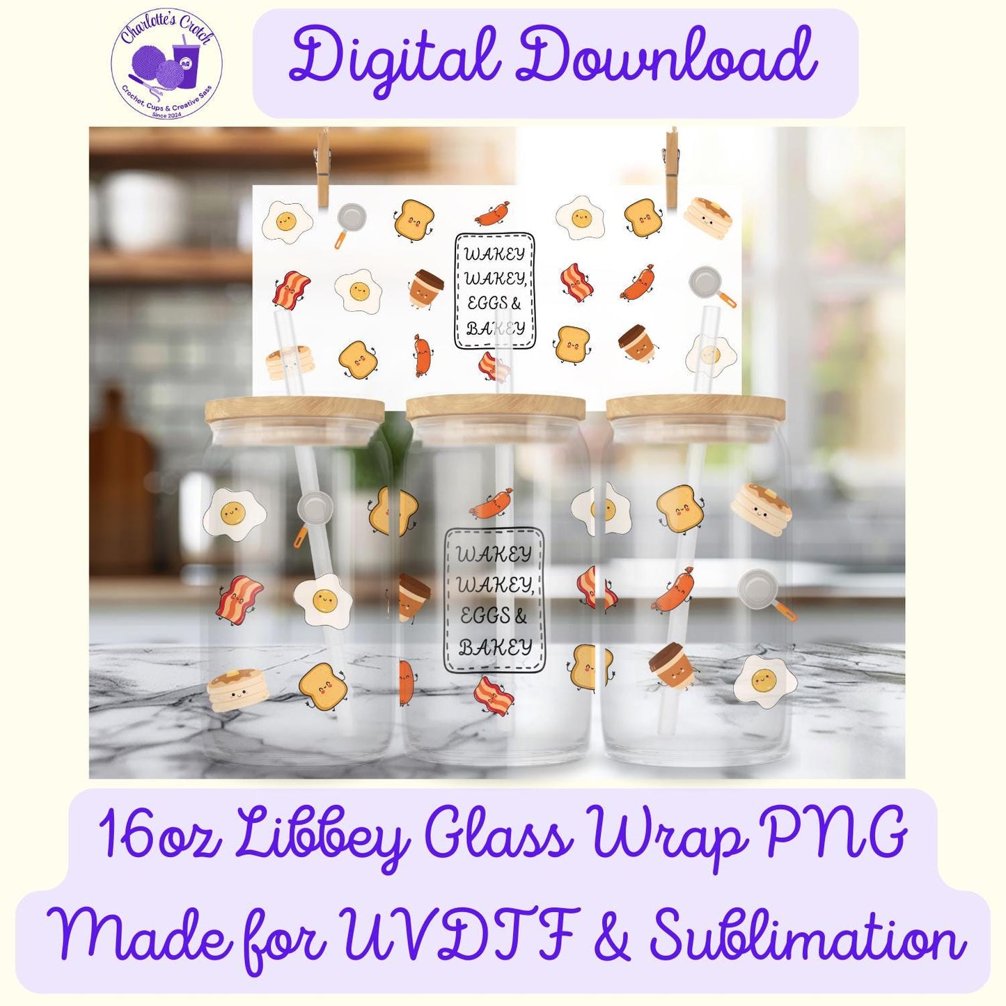 Cute Breakfast, Wakey Wakey - 16oz Libbey Glass Wrap PNG, Digital File for UVDTF or Sublimation